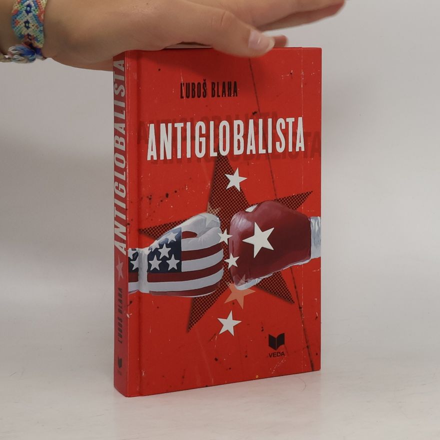 Ľuboš Blaha Antiglobalista
