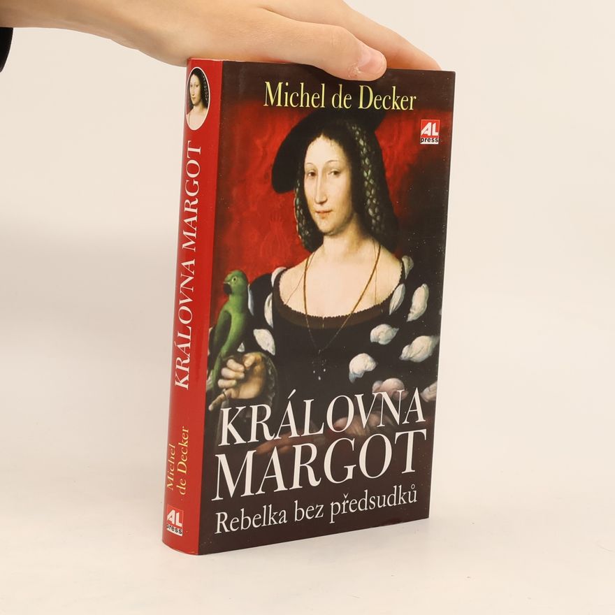 Michel de Decker Královna Margot