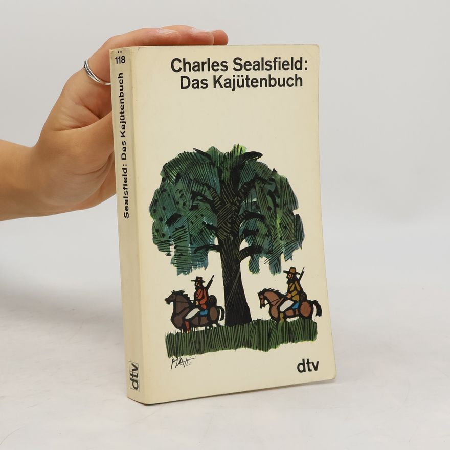 Charles Sealsfield Das Kajütenbuch