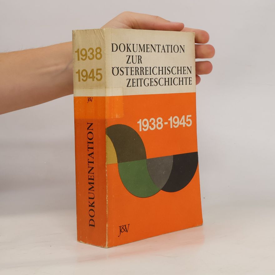Kurt Stimmer Dokumentation zur österreichischen Zeitgeschichte 1938-1945