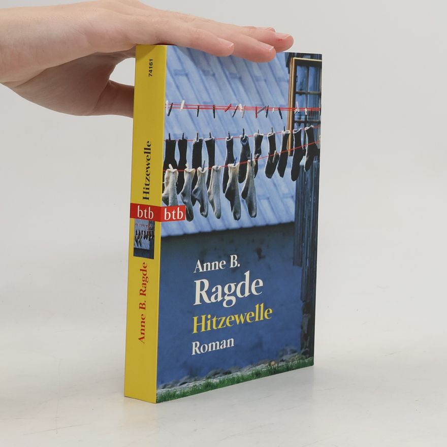 Anne B. Ragde Hitzewelle