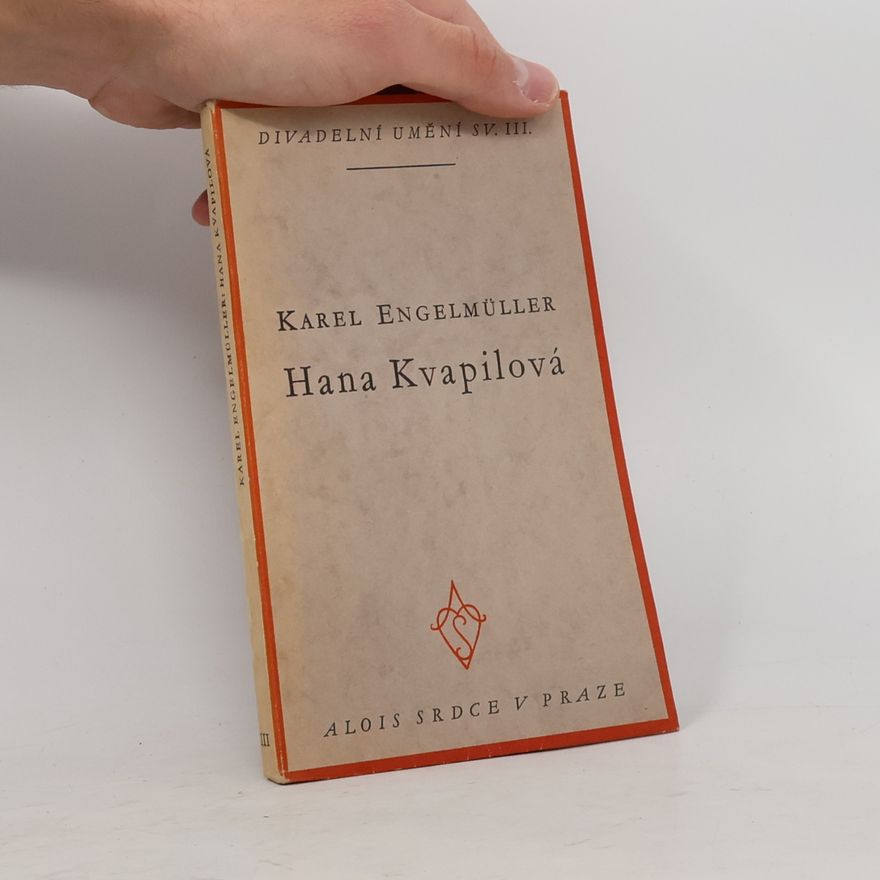 Karel Engelmüller Hana Kvapilová