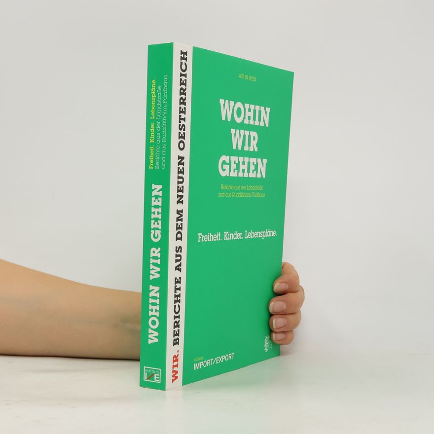 Ernst Schmiederer Wohin wir gehen