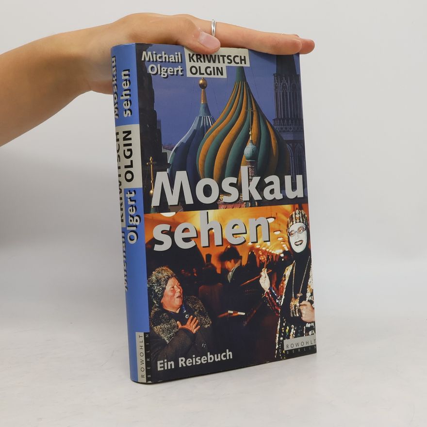 Michail Krivič Moskau sehen
