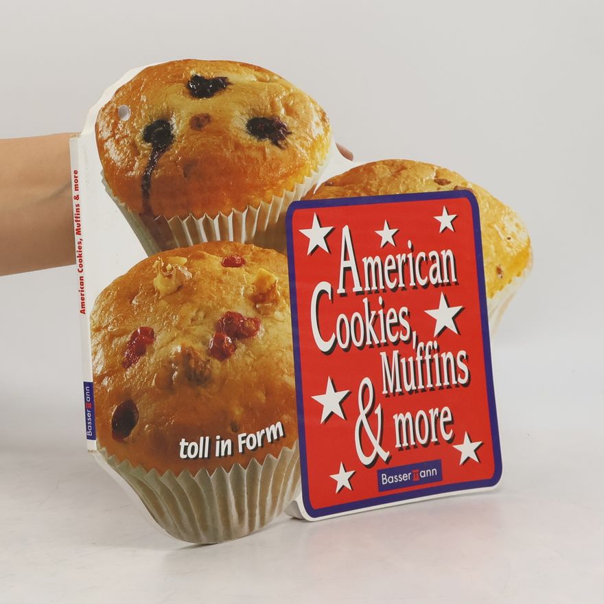 Torsten Müller American Cookies, Muffins & more toll in Form