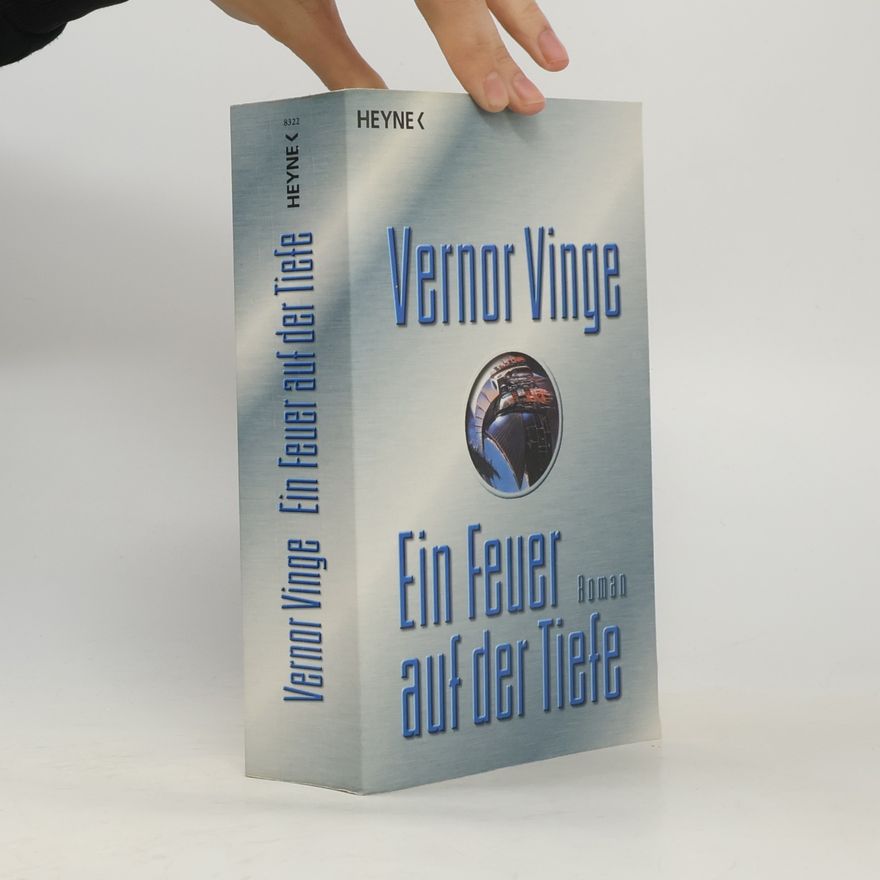 Vernor Vinge Ein Feuer auf der Tiefe