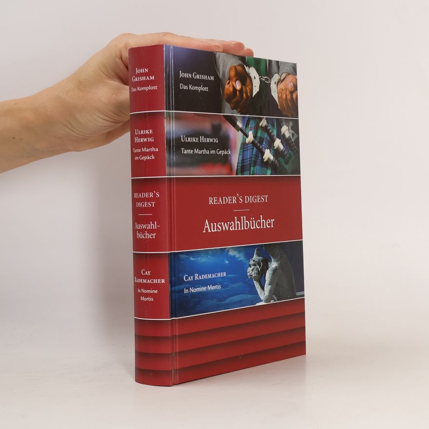Ulrike Herwig Reader's Digest Auswahlbücher. Das Komplott. Tante Martha im Gepäck. In Nomine Mortis