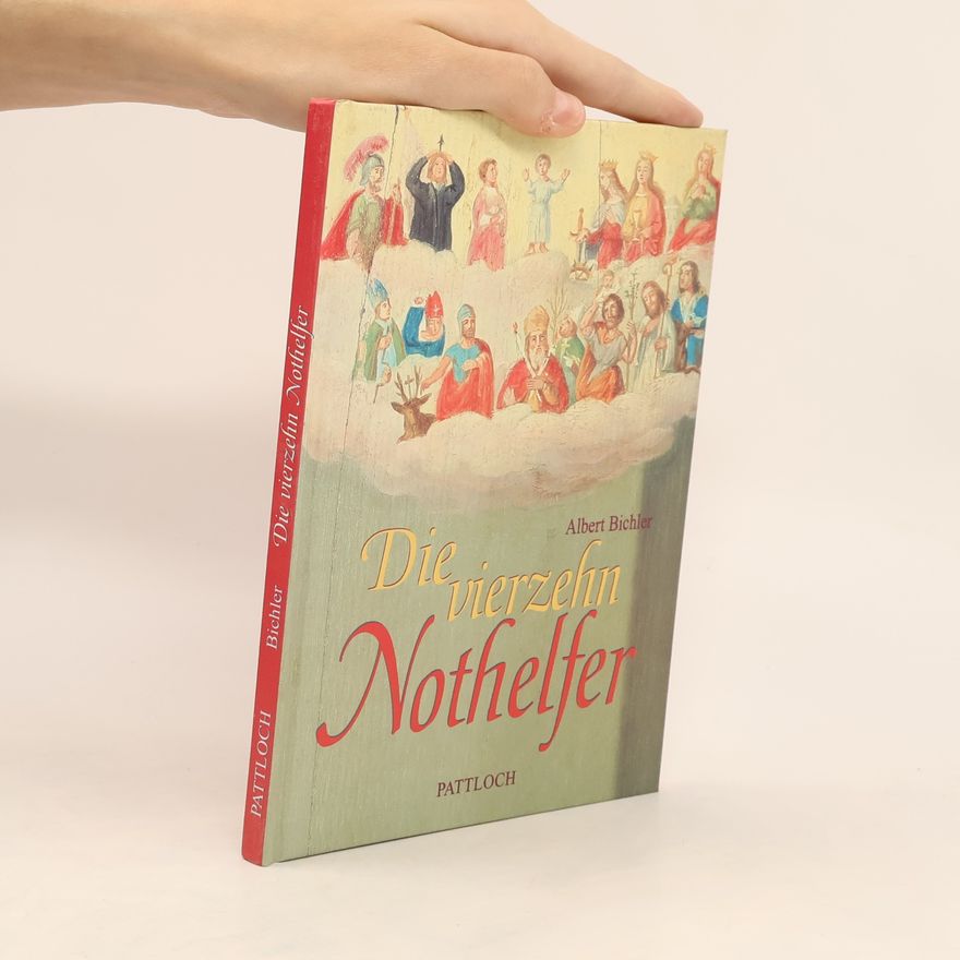 Albert Bichler Die vierzehn Nothelfer