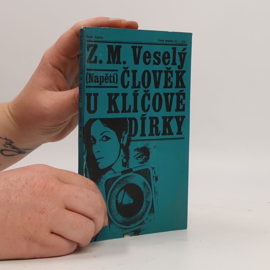 Z.M. Veselý Člověk u klíčové dírky