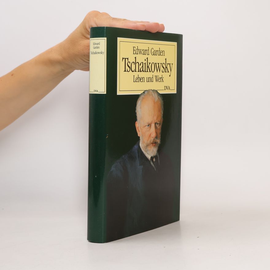 Edward Garden Tschaikowsky