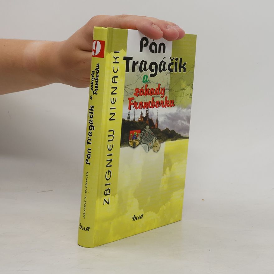 Zbigniew Nienacki Pán Tragáčik a záhady Fromborku