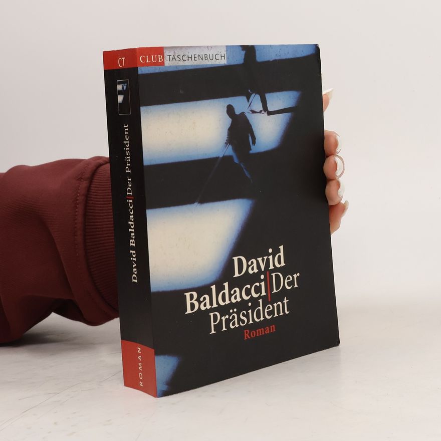 David Baldacci Der Präsident
