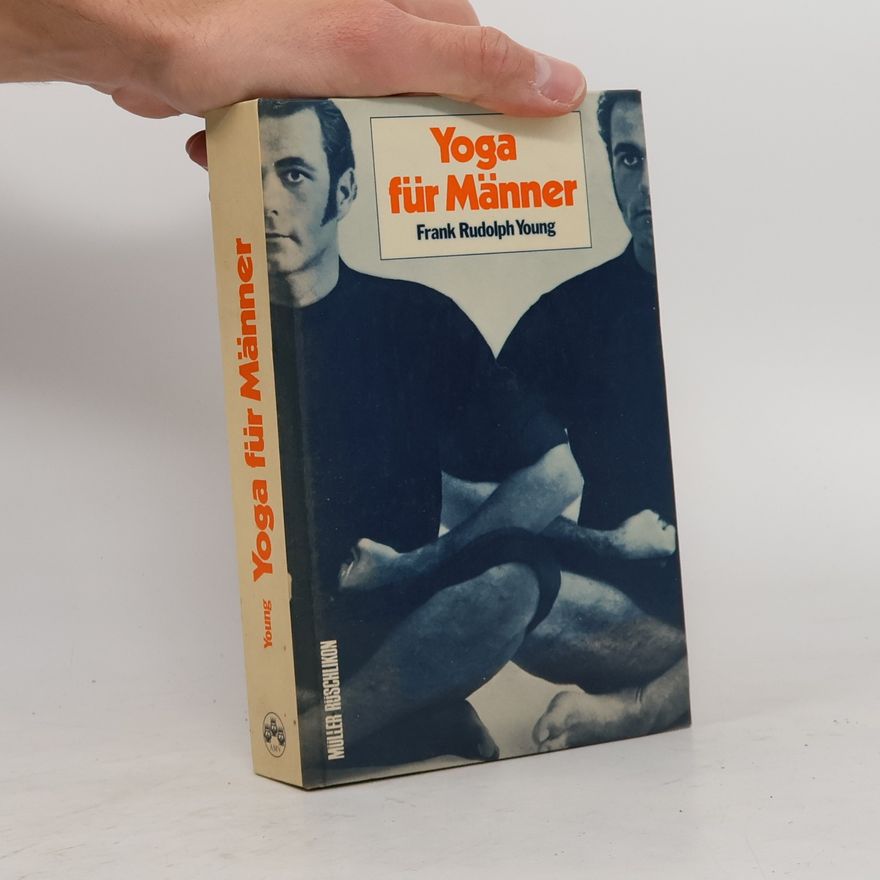 Frank Rudolph Young Yoga für Männer