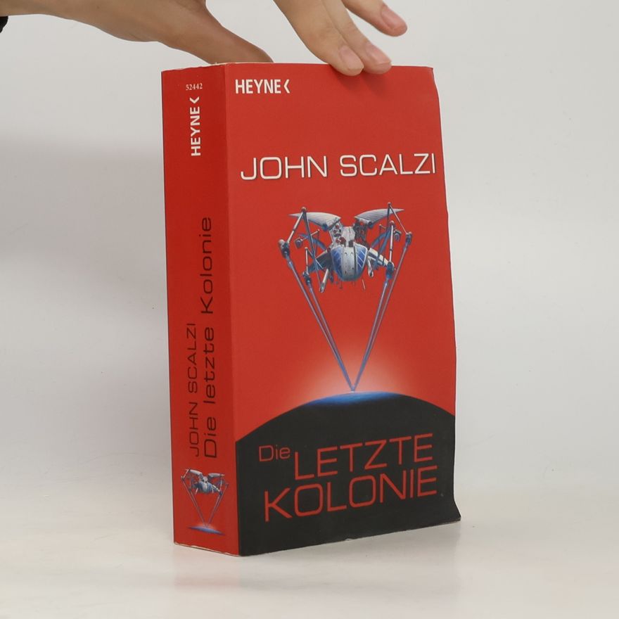 John Scalzi Die letzte Kolonie