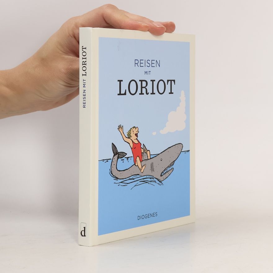 Loriot Reisen mit Loriot
