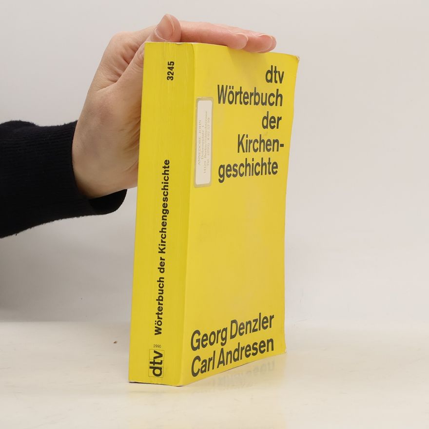 Georg Denzler Wörterbuch der Kirchengeschichte