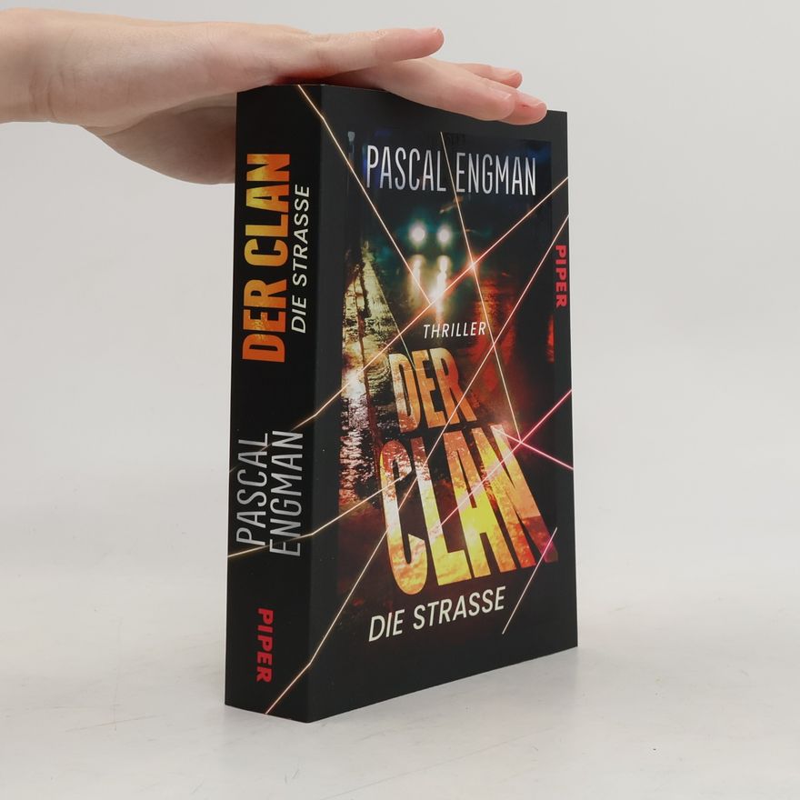 Pascal Engman Der Clan – Die Straße
