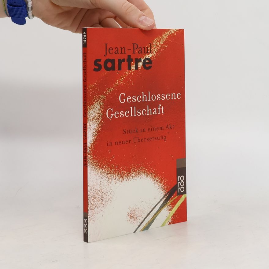 Jean-Paul Sartre Geschlossene Gesellschaft