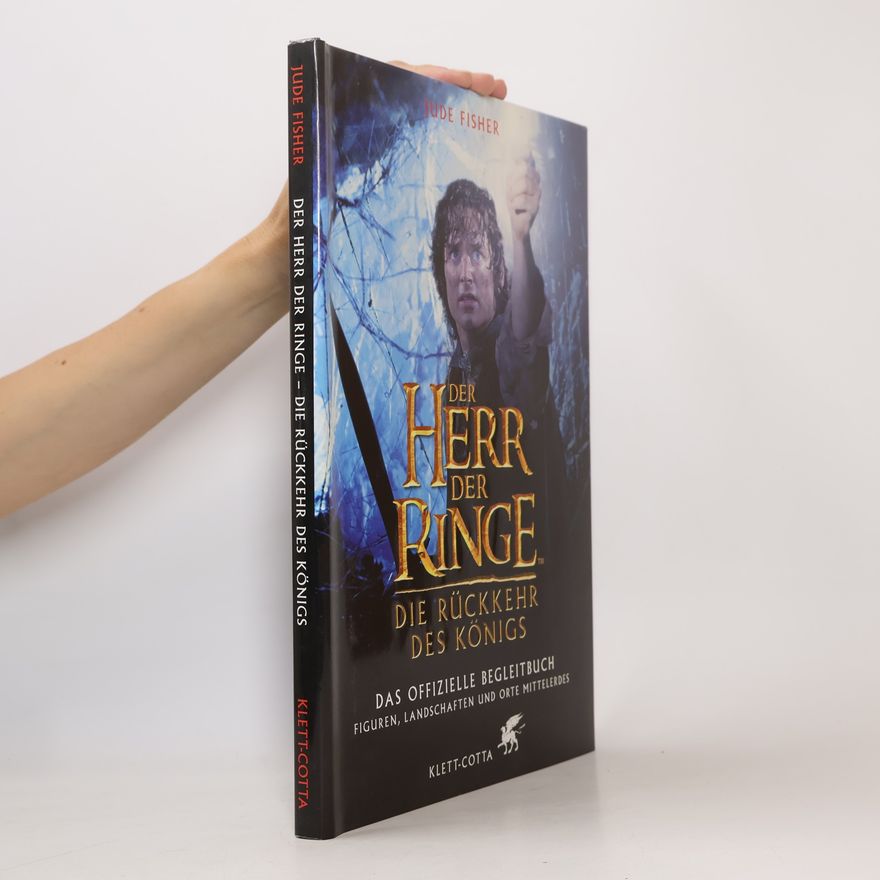Jude Fisher Der Herr der Ringe. Die Rückkehr des Königs