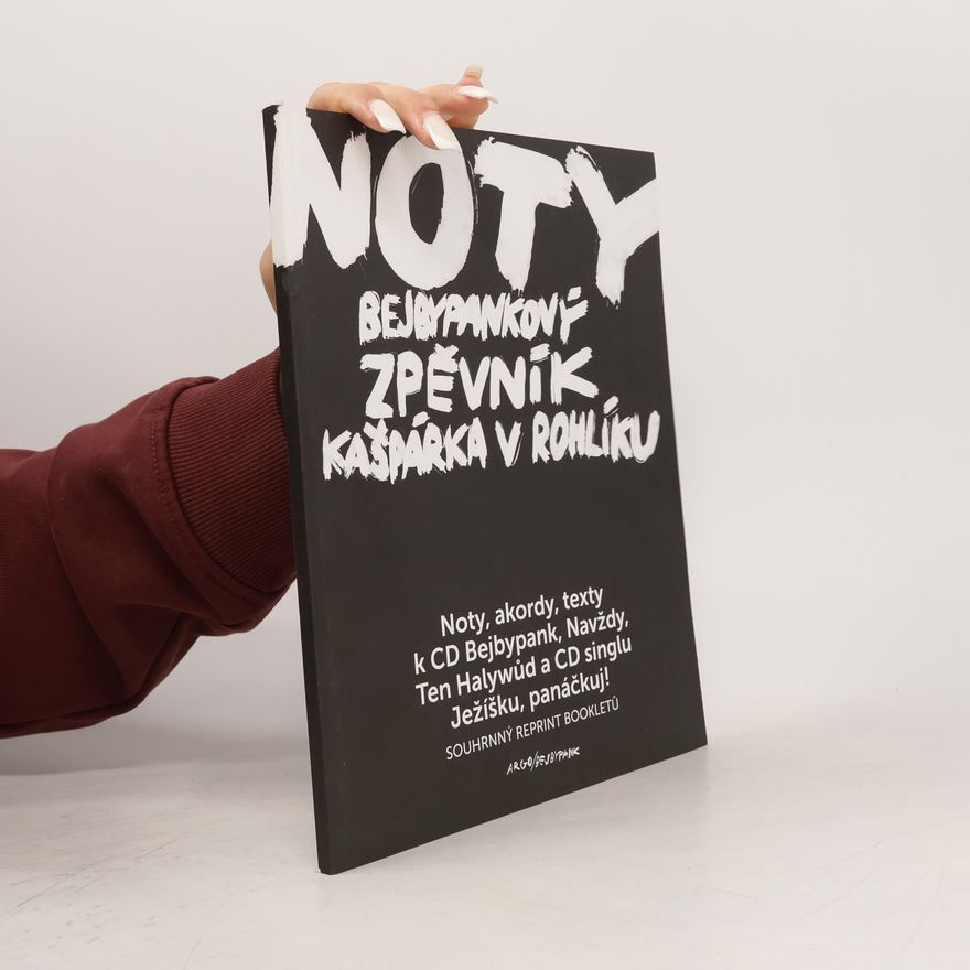 Autorenkollektiv Noty. Bejbypankový zpěvník Kašpárka v rohlíku