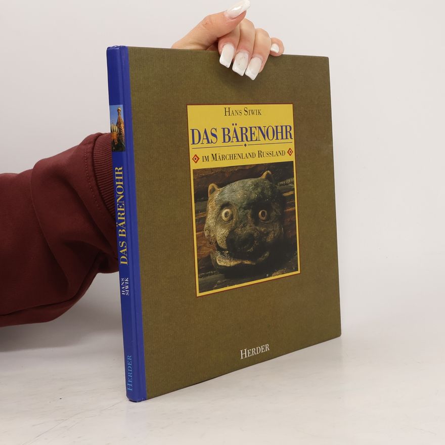 Hans Siwik Das Bärenohr