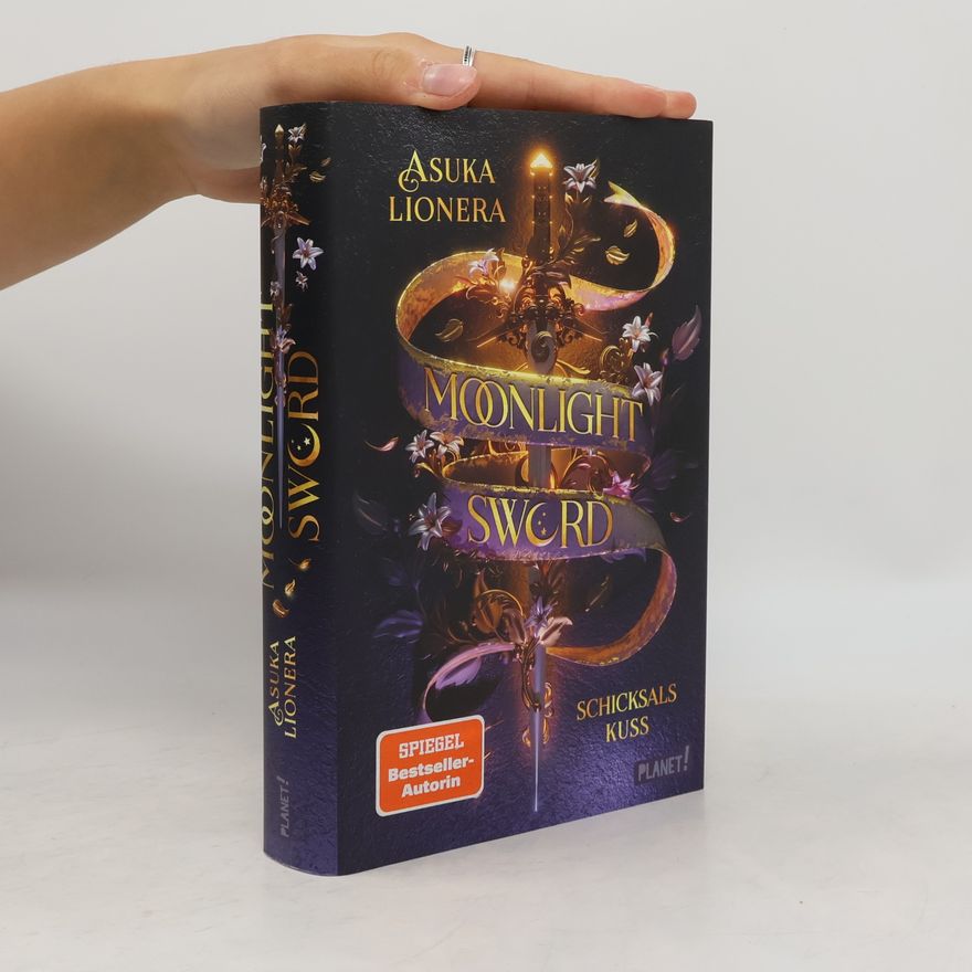 Asuka Lionera Moonlight Sword 2: Schicksalskuss