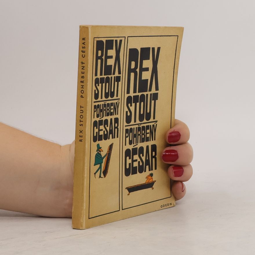 Rex Stout Pohřbený César