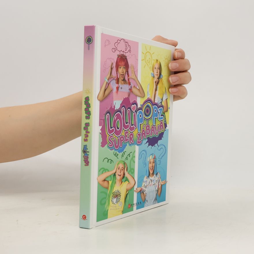 Kolektiv autorů Lollipopz - super zábava