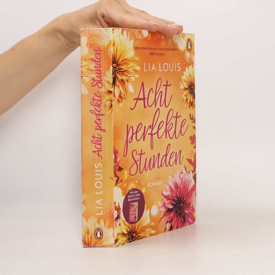 Lia Louis Acht perfekte Stunden