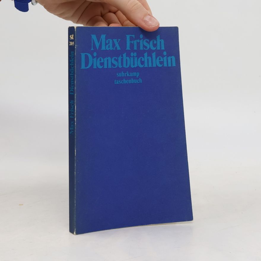 Max Frisch Dienstbüchlein