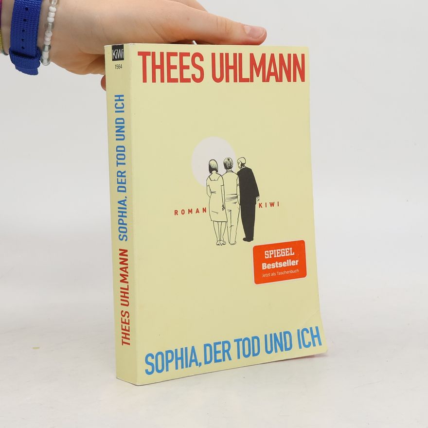 Thees Uhlmann Sophia, der Tod und ich