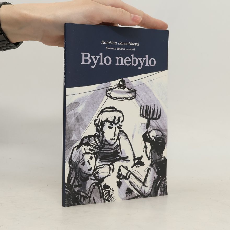 Radka Josková Jedličková Bylo nebylo