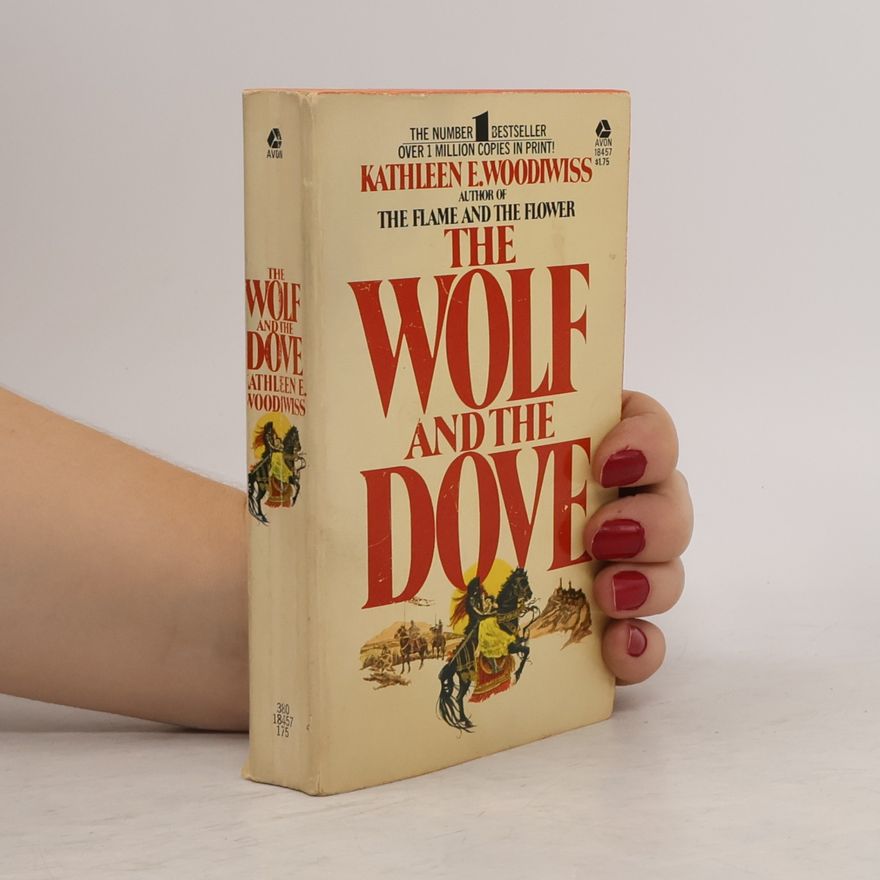 Kathleen E. Woodiwiss THE WOLF AND THE DOVE