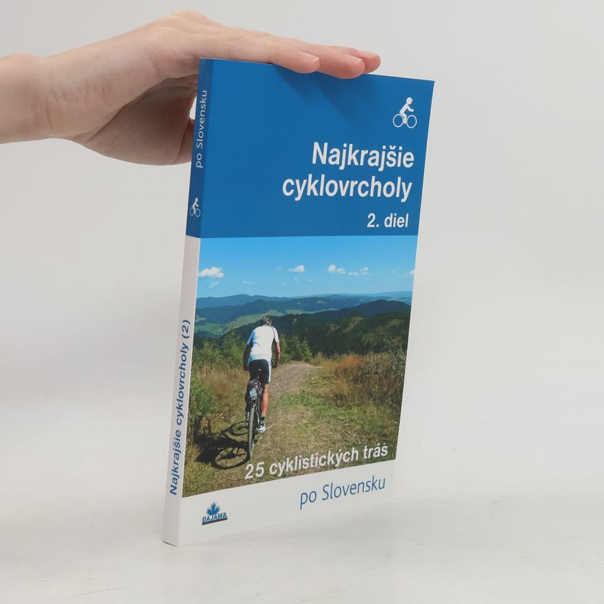 Daniel Kollár Najkrajšie cyklovrcholy. 2. diel