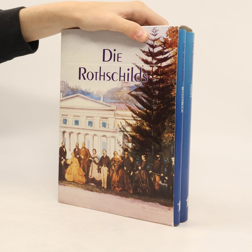 Fritz Backhaus Die Rothschilds: Eine europäische Familie