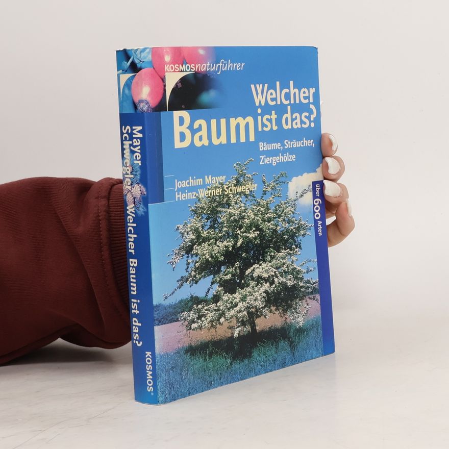 Joachim Mayer Welcher Baum ist das?