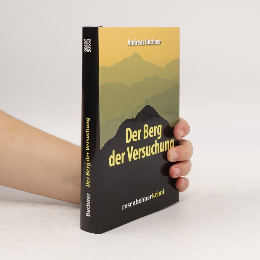 Andreas Buchner Der Berg der Versuchung