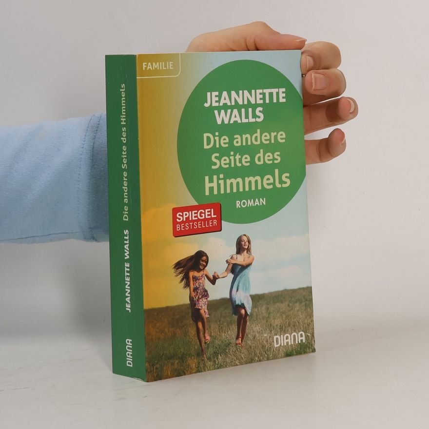 Jeannette Walls Die andere Seite des Himmels