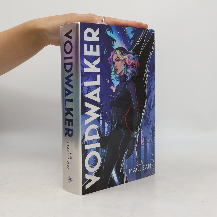S. A. MacLean Voidwalker