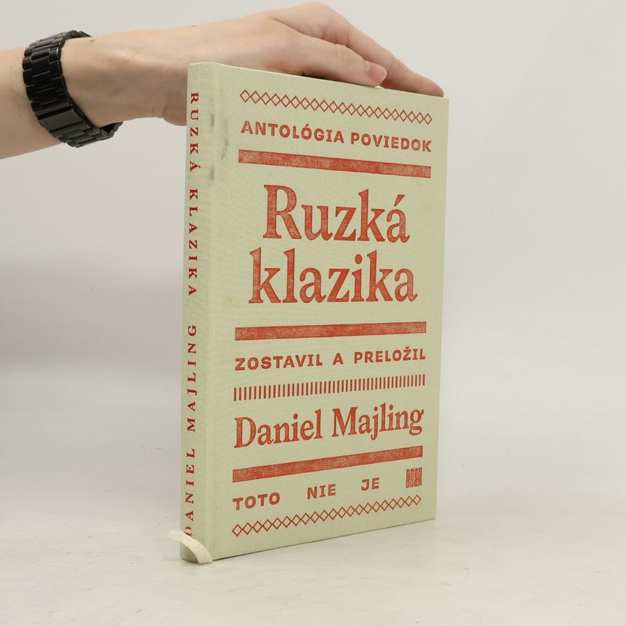 Daniel Majling Ruzká klazika : antológia poviedok