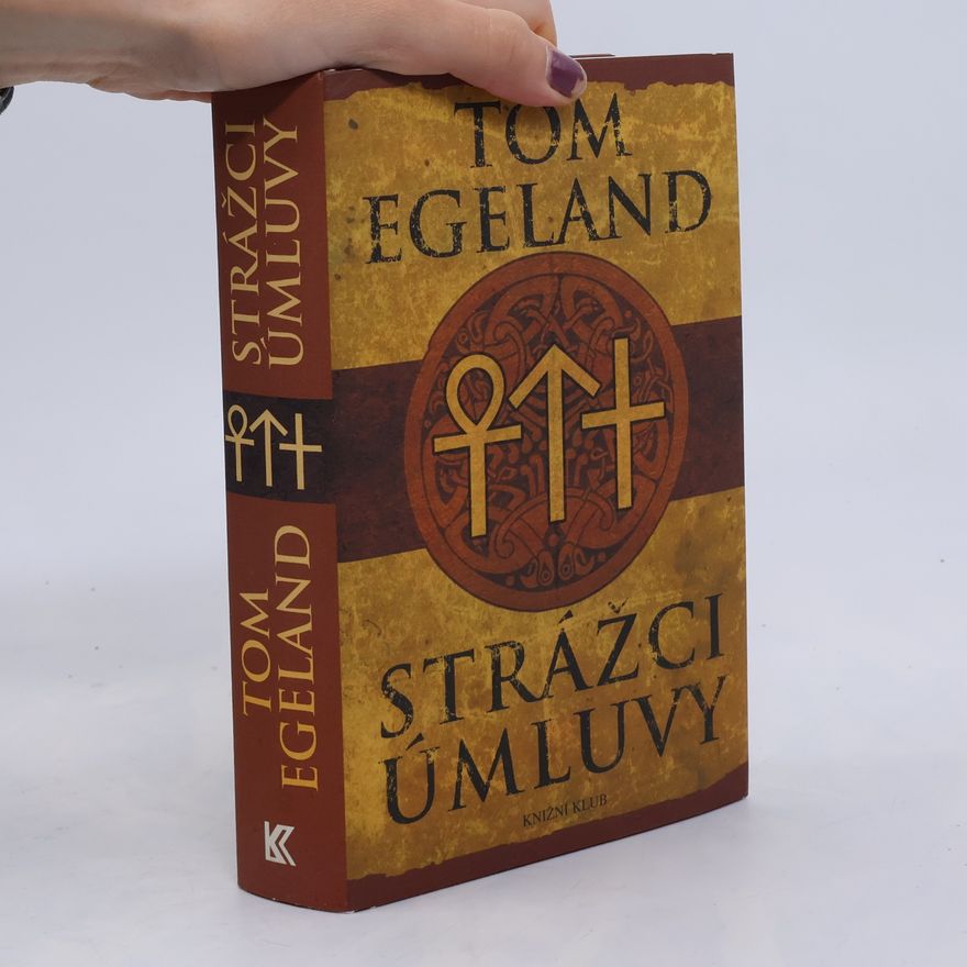 Tom Egeland Strážci úmluvy