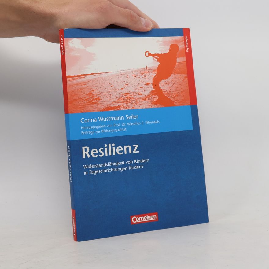 Corina Wustmann Seiler Resilienz