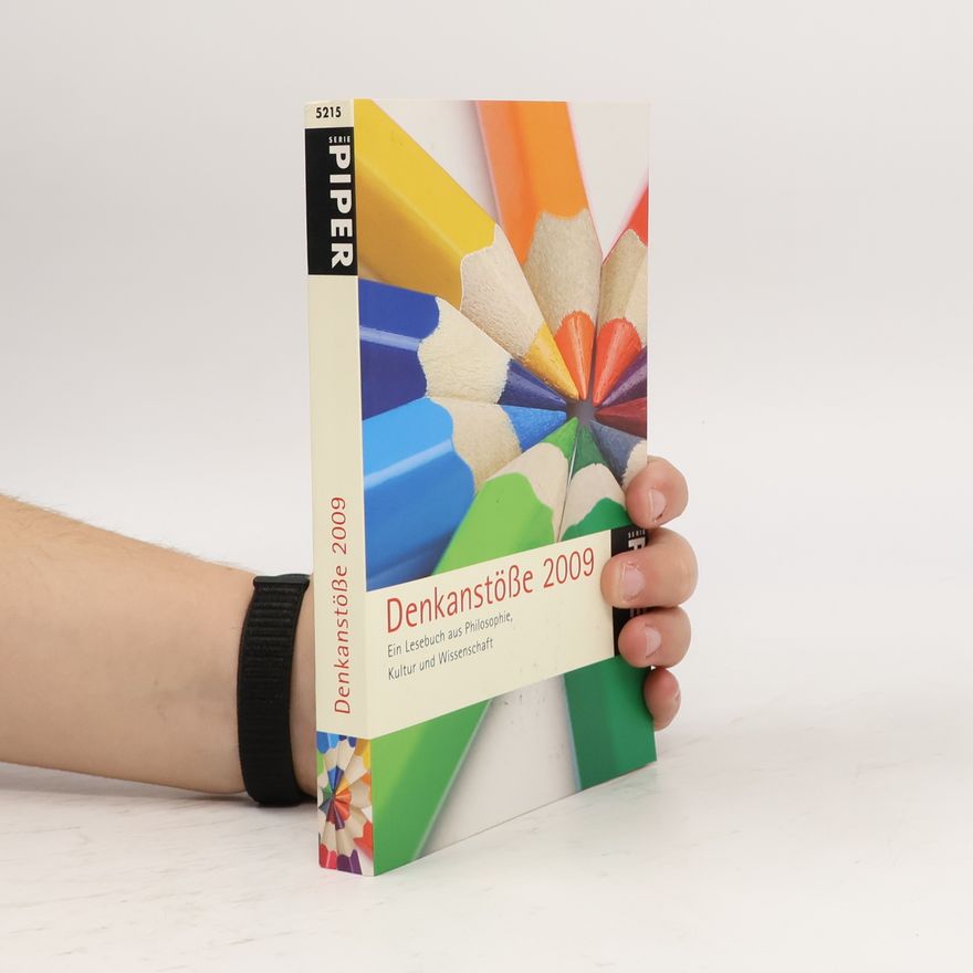 Lilo Göttermann Denkanstöße 2009: Ein Lesebuch aus Philosophie, KUltur und Wissenschaft