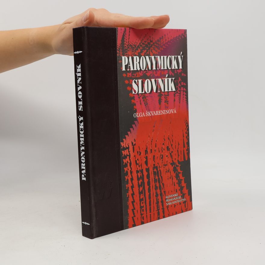Ol ga Škvareninová Paronymický slovník
