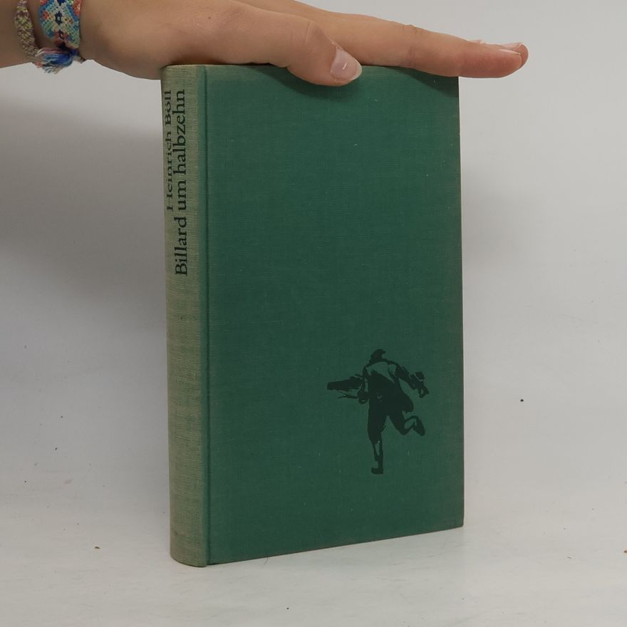 Heinrich Böll Billard um halbzehn
