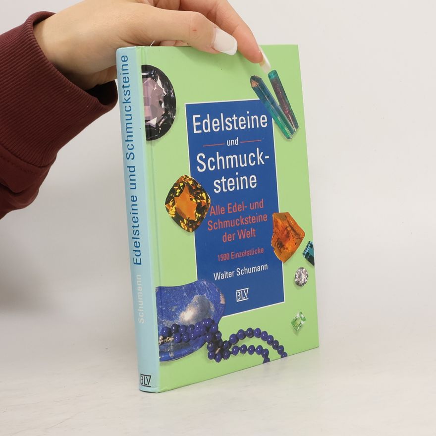 Walter Schumann Edelsteine und Schmucksteine
