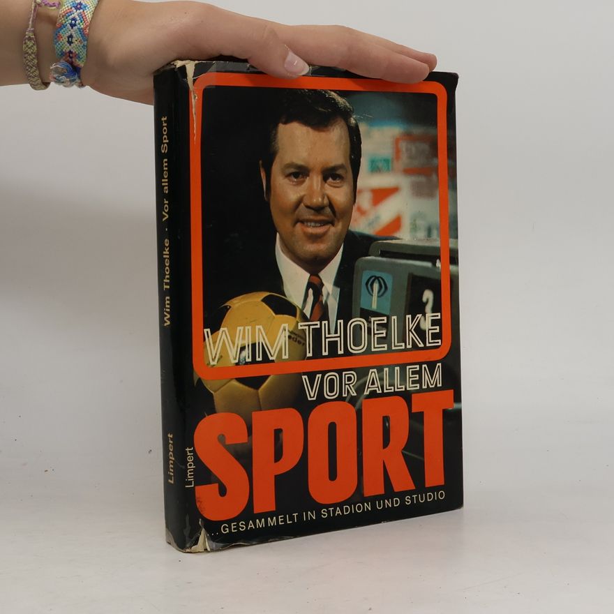 Various authors Wim Thoelke vor Allem Sport