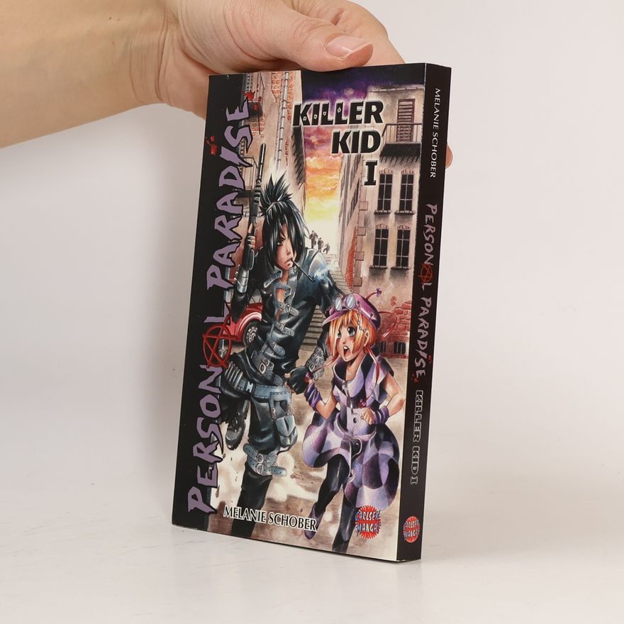 Melanie Schober Personal paradise - Killer Kid 1
