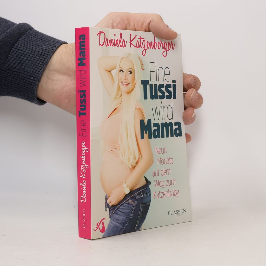 Daniela Katzenberger Eine Tussi wird Mama