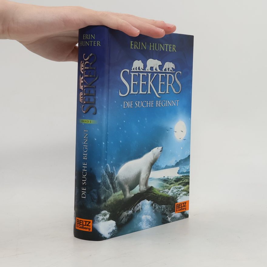 Erin Hunter Seekers. Die Suche beginnt